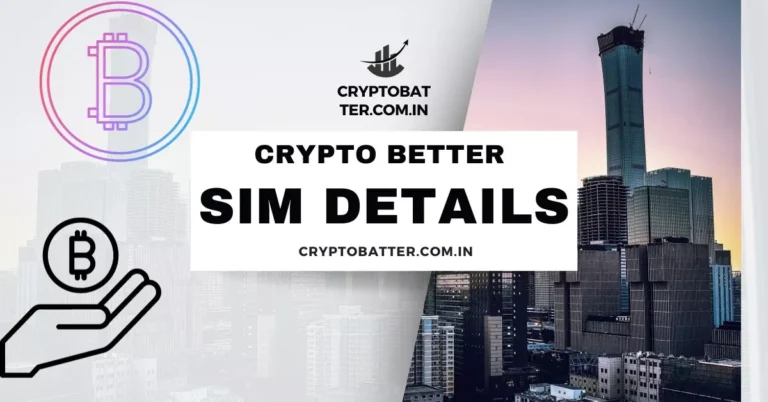 Crypto Better SIM Details